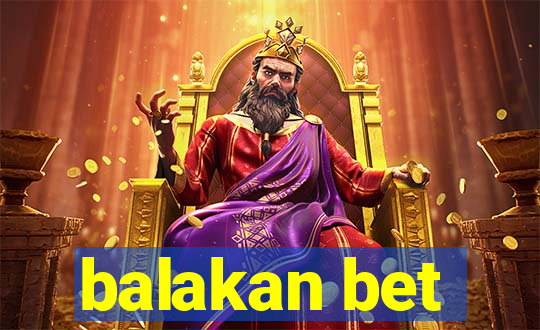 balakan bet